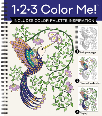 1-2-3 Color Me! (Adult Coloring Book with a Variety of Images - Humming  Bird Cover) (Spiral)