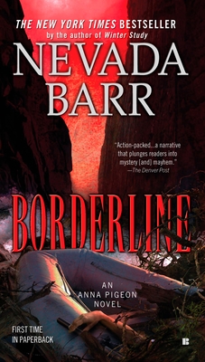 Borderline (An Anna Pigeon Novel #15)