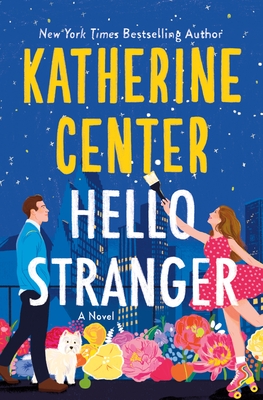Cover Image for Hello Stranger: A Novel