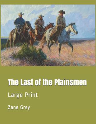 The Last of the Plainsmen