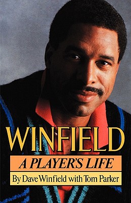 Winfield: A Player's Life