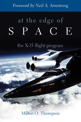At the Edge of Space: The X-15 Flight Program cover