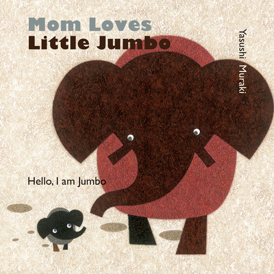 Cover for Mom Loves Little Jumbo