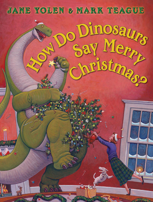 How Do Dinosaurs Say Merry Christmas? Cover Image