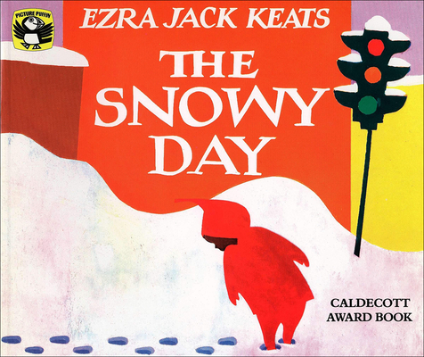 The Snowy Day (Picture Puffin Books) By Ezra Jack Keats Cover Image
