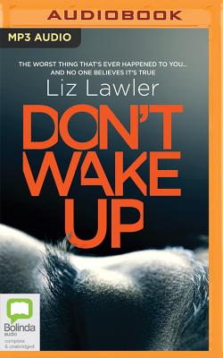 Don't Wake Up By Liz Lawler, Zara Ramm (Read by) Cover Image