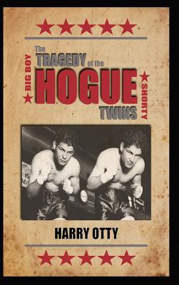 The Tragedy of the Hogue Twins Cover Image
