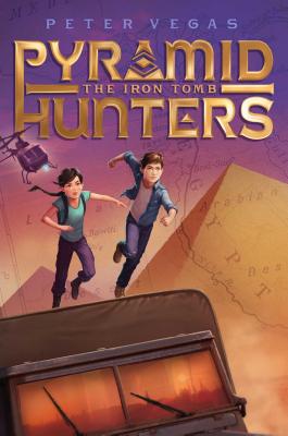 The Iron Tomb (Pyramid Hunters #1) By Peter Vegas Cover Image