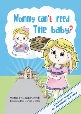 Mommy Can't Feed The Baby? Cover Image