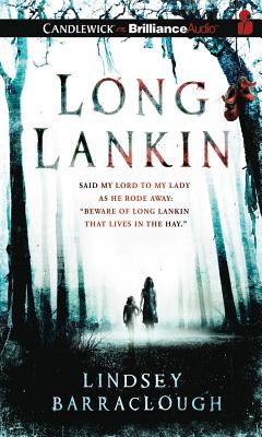 Long Lankin By Lindsey Barraclough, Anne Flosnik (Read by) Cover Image