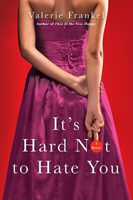 It's Hard Not to Hate You Cover