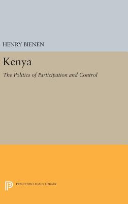 Kenya: The Politics of Participation and Control (Center for International Affairs)
