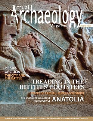 Actual Archaeology: Treading in the Hittites Footsteps (Issue #5) Cover Image