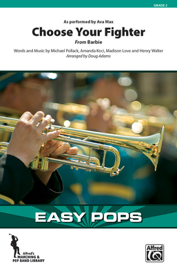 Choose Your Fighter: From Barbie, Conductor Score & Parts (Easy Pops for Marching Band)