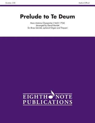 Prelude to Te Deum: Score & Parts (Eighth Note Publications) Cover Image