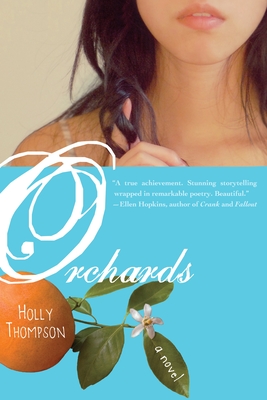 Orchards By Holly Thompson Cover Image