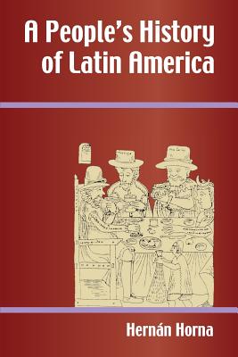 A People's History of Latin America Cover Image