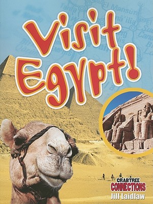 Visit Egypt! By Jill Laidlaw Cover Image