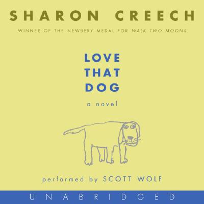 Love That Dog CD: A Novel Cover Image