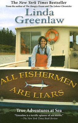 All Fishermen Are Liars: True Tales from the Dry Dock Bar Cover Image