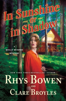 In Sunshine or in Shadow: A Molly Murphy Mystery (Molly Murphy Mysteries #20) Cover Image