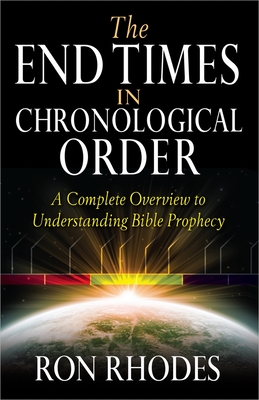 The End Times in Chronological Order By Ron Rhodes Cover Image