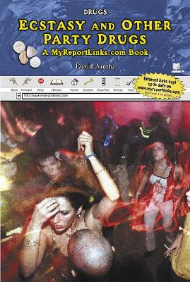 Ecstasy and Other Party Drugs By David Aretha Cover Image