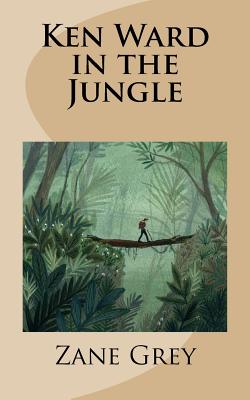 Ken Ward in the Jungle