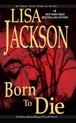 Cover for Born To Die (An Alvarez & Pescoli Novel #3)