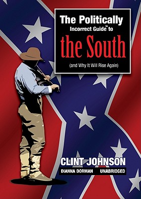Cover for The Politically Incorrect Guide to the South