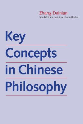 Cover for Key Concepts in Chinese Philosophy (The Culture & Civilization of China)