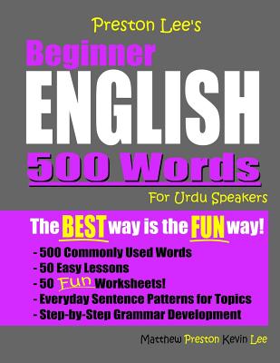 Preston Lee's Beginner English 500 Words For Urdu Speakers By Matthew Preston, Kevin Lee Cover Image
