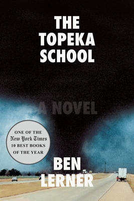 Cover Image for The Topeka School: A Novel