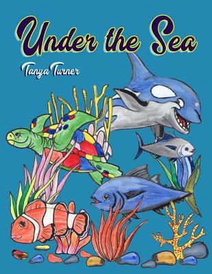 Download Under The Sea A Children S Sea Animals Coloring Book Paperback The Reading Bug