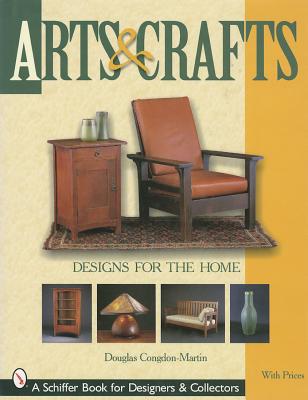Arts & Crafts Designs for the Home (Schiffer Military History)