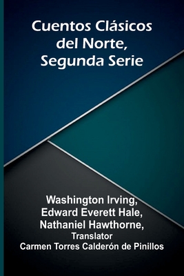 Cuentos Cl sicos Del Norte, Segunda Serie
