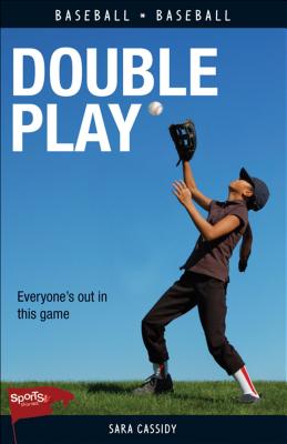 Double Play (Lorimer Sports Stories) By Sara Cassidy Cover Image