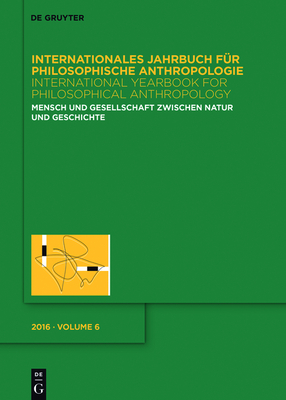 Mensch und Gesellschaft zwischen Natur und Geschichte By Thomas Ebke (Editor), Sebastian Edinger (Editor), Frank Müller (Editor) Cover Image