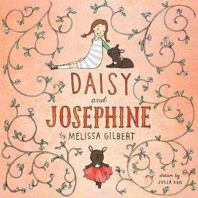 Daisy and Josephine By Melissa Gilbert, Julia Kuo (Illustrator) Cover Image