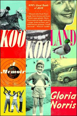 KooKooLand: A Memoir By Gloria Norris Cover Image