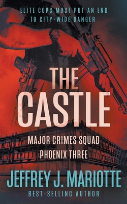 The Castle: A Police Procedural Series By Jeffrey J. Mariotte Cover Image