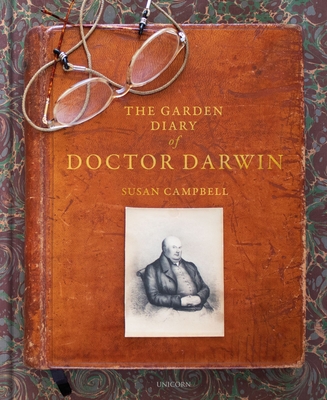 The Garden Diary of Doctor Darwin By Susan Campbell Cover Image