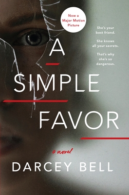 A Simple Favor: A Novel