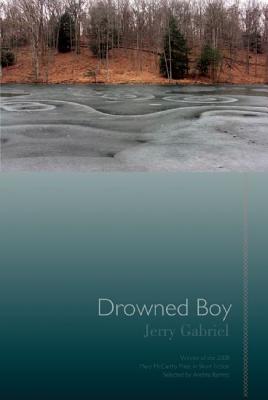 Drowned Boy (Mary McCarthy Prize in Short Fiction)