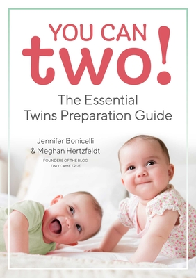 You Can Two!: The Essential Twins Preparation Guide Cover Image