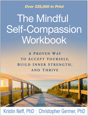 Cover for The Mindful Self-Compassion Workbook