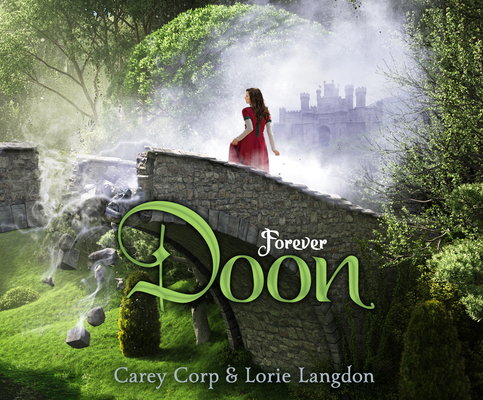 Forever Doon By Carey Corp, Lorie Langdon, Kate Marcin (Narrated by) Cover Image