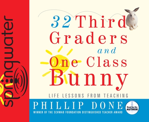 32 Third Graders and One Class Bunny Cover Image