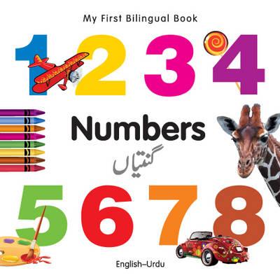 My First Bilingual Book–Numbers (English–Urdu) By Milet Publishing Cover Image