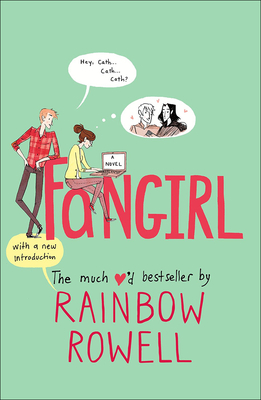 Fangirl By Rainbow Rowell Cover Image